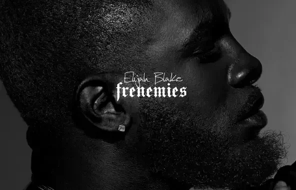 Elijah Blake – Frenemies Elijah Blake – Frenemies