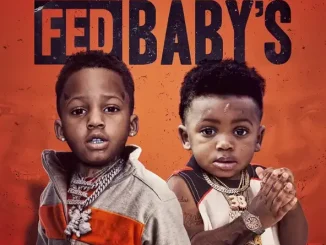 ALBUM: Moneybagg Yo & YoungBoy Never Broke Again – Fed Baby’s Fed Baby’s Moneybagg Yo, YoungBoy Never Broke Again
