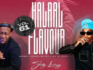 Fiso El Musica – Halaal Flavour #061 Mix (Strictly LeeMckrazy) Fiso El Musica – Halaal Flavour #061 Mix (Strictly LeeMckrazy)