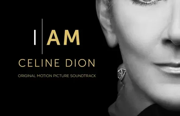 I AM CELINE DION (Original Motion Picture Soundtrack) Céline Dion I AM CELINE DION (Original Motion Picture Soundtrack) Céline Dion