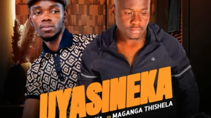 Iquantum Lensizwa – Uyasineka ft. Maganga Thishela Iquantum Lensizwa – Uyasineka ft. Maganga Thishela