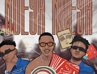 Ishuu Industry ft. Ntate Stunna & 2owfresh – NDEYA NDEYA Ishuu Industry – NDEYA NDEYA ft. Ntate Stunna & 2owfresh