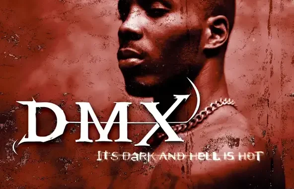It's Dark and Hell Is Hot DMX It's Dark and Hell Is Hot DMX