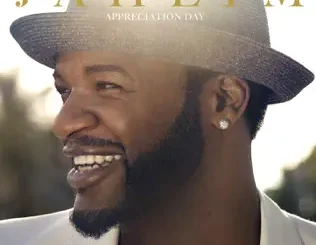 ALBUM: Jaheim – Appreciation Day Jaheim – Appreciation Day