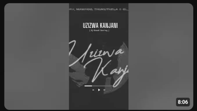 Jazzworx – Uzizwa Kanjani ft Thukuthela, MaWhoo & GL Ceejay (Dj Sbandi Bootleg) Jazzworx – Uzizwa Kanjani ft Thukuthela, MaWhoo & GL Ceejay (Dj Sbandi Bootleg)