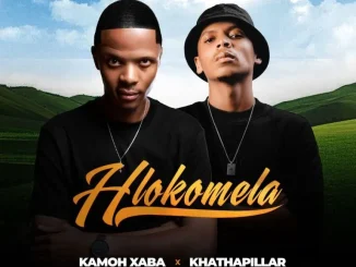 Kamoh Xaba – Hlokomela ft Khathapillar