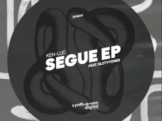 Ep: Ken-Luc - SEGUE Ken Luc – SEGUE
