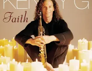 ALBUM: Kenny G – Faith - A Holiday Album Kenny G – Faith A Holiday Album