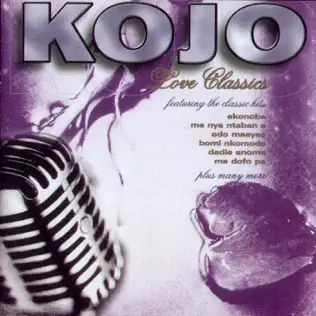 Kojo Antwi – Love Classics Kojo Antwi – Love Classics