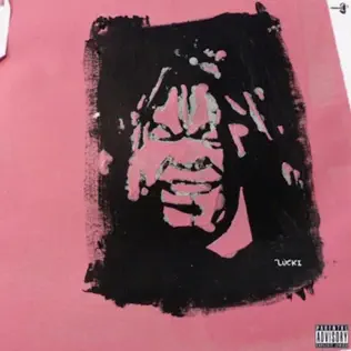 LUCKI – Watch My Back LUCKI – Watch My Back