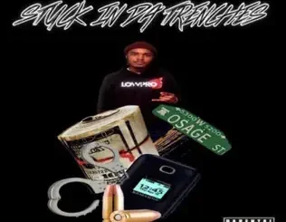 ALBUM: Leaf Ward – Stuck in Da Trenches Leaf Ward – Stuck in Da Trenches