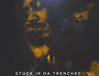 ALBUM: Leaf Ward – Stuck in the Trenches, Vol. 2 Leaf Ward – Stuck in the Trenches, Vol. 2