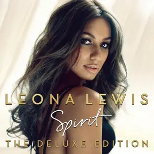 Leona Lewis – Spirit (The Deluxe Edition) Leona Lewis – Spirit (The Deluxe Edition)