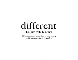 Lil Tjay - Different (with 42 Dugg) Lil Tjay Different (with 42 Dugg)