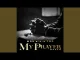 MDU a.k.a TRP – My Prayer (Zone 8) feat. Smavesh