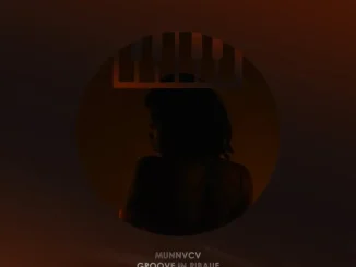 Ep: MUNNVCV - Groove in Ribaue MUNNVCV – Groove in Ribaue