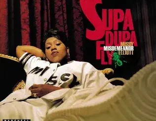 Missy Elliott – Supa Dupa Fly