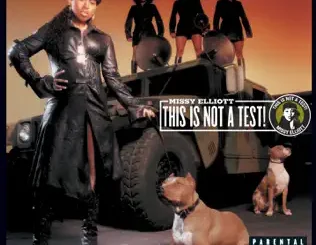 Missy Elliott – This Is Not a Test!