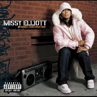 Missy Elliott – Under Construction Missy Elliott – Under Construction