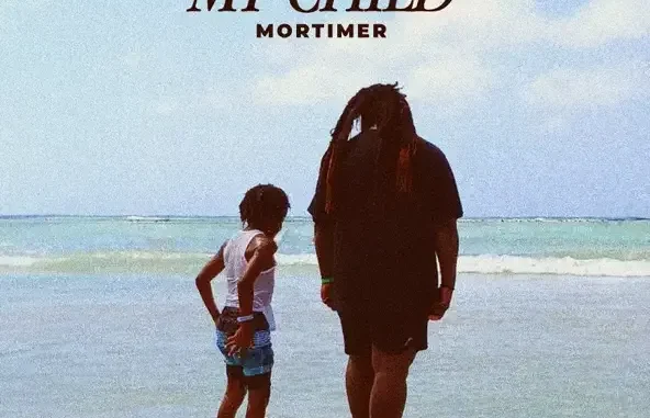 Mortimer My Child Mortimer My Child