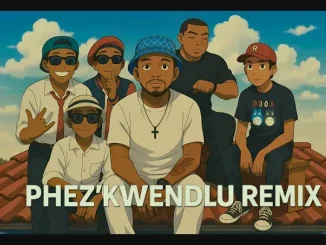 MrJazziQ – Phez’ Kwendlu Remix ft Dedela Movement, Sponch Makhekhe & Bibo De Hero