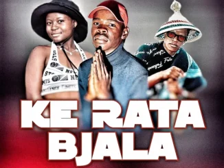Nkgetheng the dj Makhanana ft Ntate laiter – Ke rata bjala Nkgetheng the dj Makhanana – Ke rata bjala ft Ntate laiter