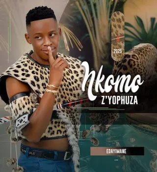 Nkomoz’ yophuza Ft. Umfoka Msezane – Edayimane Nkomoz’ yophuza Ft. Umfoka Msezane – Edayimane