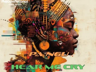 PA NGU – Hear Me Cry PA NGU – Hear Me Cry