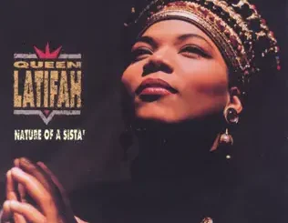 Queen Latifah – Nature of a Sista'