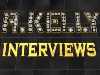 ALBUM: R. Kelly – Interviews R. Kelly – Interviews