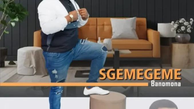 SGEMEGEME – Ungaba Vumeli SGEMEGEME – Ungaba Vumeli