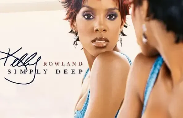 Simply Deep Kelly Rowland Simply Deep Kelly Rowland