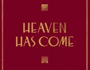 Sovereign Grace Music – Heaven Has Come