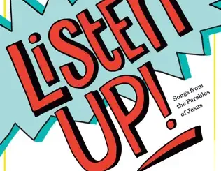 Sovereign Grace Music – Listen up (Songs from the Parables of Jesus)