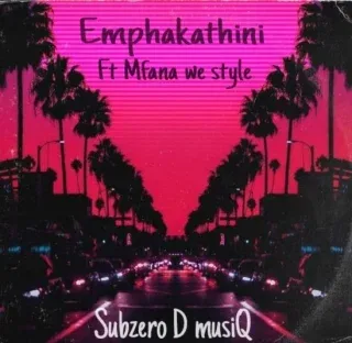 Subzero D musiQ – Emphakathini Subzero D musiQ – Emphakathini