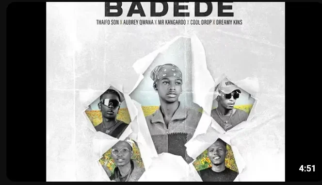 THAIFO SON BADEDE – MR KANGAROO AND DREAMY KINS FT AUBREY QWANA COOL THAIFO SON BADEDE – MR KANGAROO AND DREAMY KINS FT AUBREY QWANA COOL