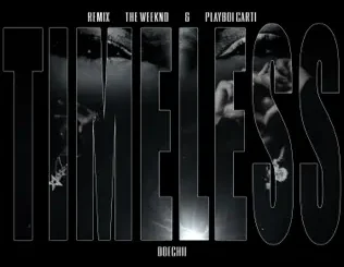 The Weeknd & Doechii Timeless (feat. Playboi Carti) [Remix]