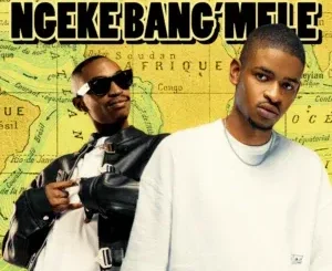 Tiiger ft LeeMcKrazy, QuayR Musiq & King Deep – Ngeke Bang’Mele Tiiger – Ngeke Bang’Mele ft LeeMcKrazy, QuayR Musiq & King Deep