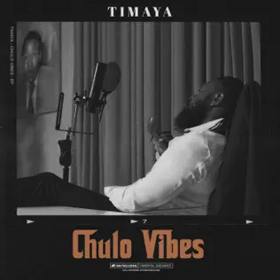 Timaya – Chulo Vibes Timaya – Chulo Vibes