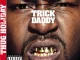 Trick Daddy Thug Holiday