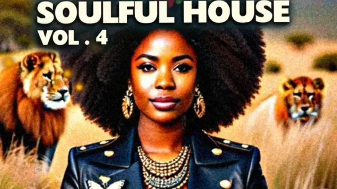 VA – South African Soulful House, Vol. 4 VA – South African Soulful House, Vol. 4