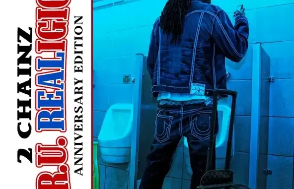 2 Chainz T R U REALigion (Anniversary Edition) 2 Chainz T R U REALigion (Anniversary Edition)