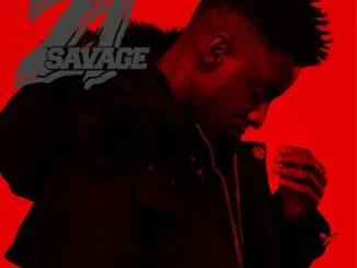 ALBUM: 21 Savage – Savage Season 21 Savage Savage Season