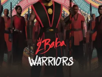 ALBUM: 2Baba – Warriors 2Baba Warriors