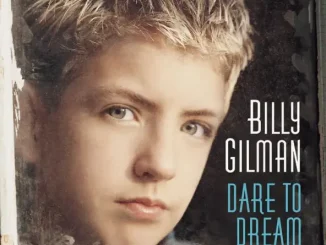 ALBUM: Billy Gilman – Everything and More Billy Gilman Dare to Dream