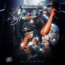 Blackmyth – Shayla ft. Blissbouy & Una Rams Blackmyth – Shayla ft. Blissbouy & Una Rams