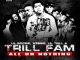 Boosie Badazz, Webbie, Lil Trill & Trill Family All Or Nothing