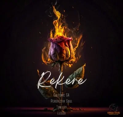 Caltonic SA – Rekere ft Perspectiv Soul, Tumisho & Lesedi Caltonic SA – Rekere ft Perspectiv Soul, Tumisho & Lesedi