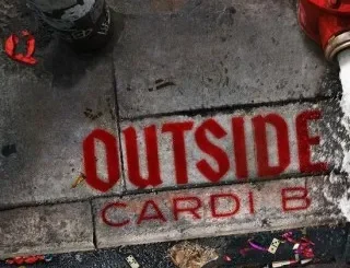 Cardi B – Outside Cardi B – Outside