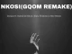 Darque – Nkosi Gqom Remake ft. Kabza De Small,Dlala Thukzin & Sino Msolo